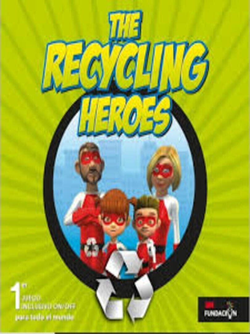 Fundación 3M España: The Recycling Heroes