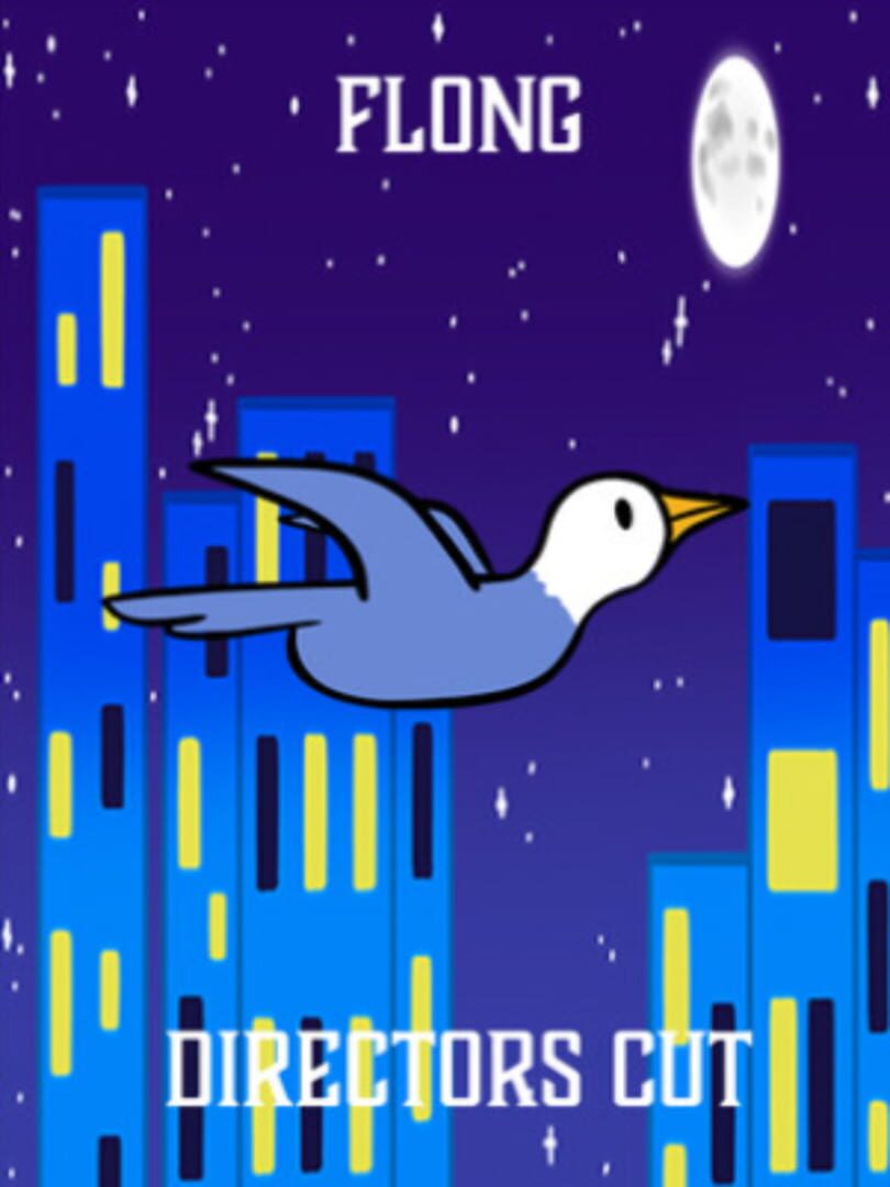 Flong: Directors Cut