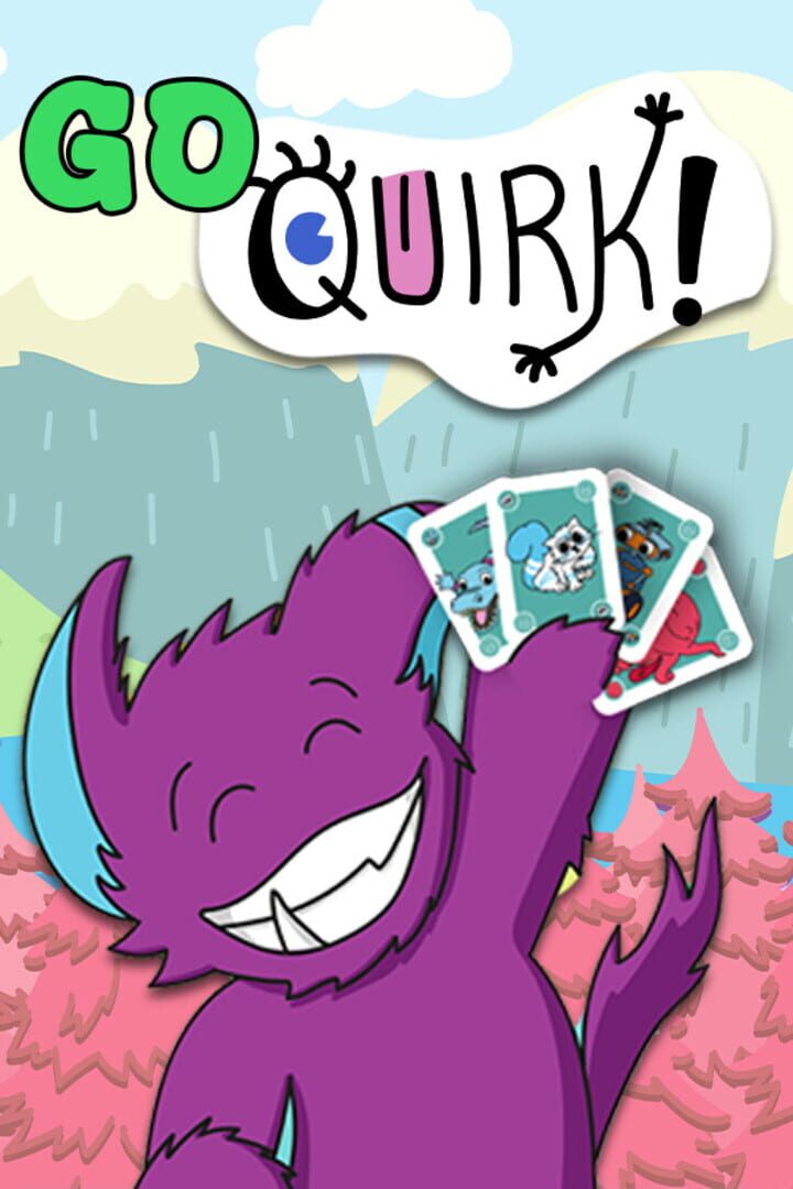 Go Quirk!