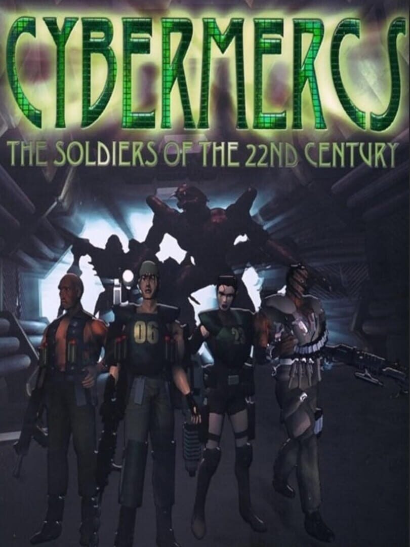Cover de Cybermercs: The Soldiers of the 22nd Century