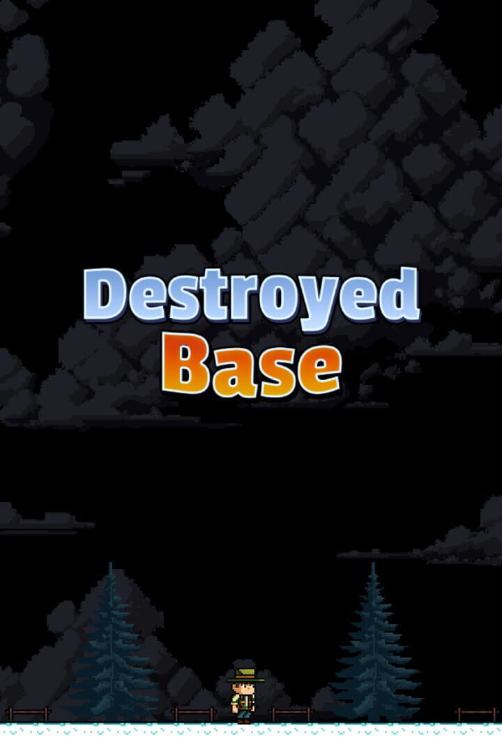Destroyed Base
