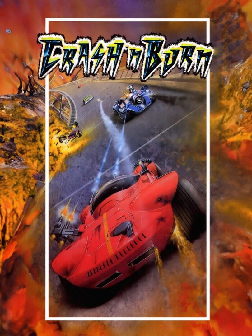 Crash 'n Burn
