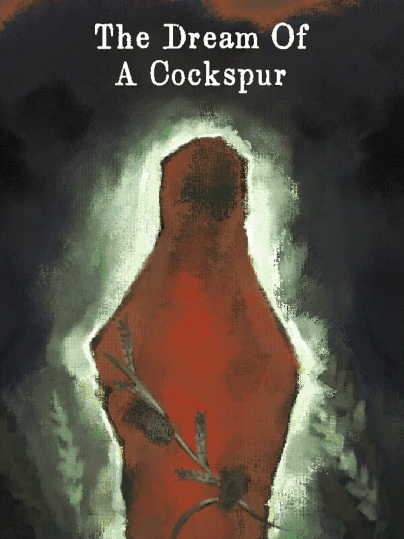The Dream Of A Cockspur