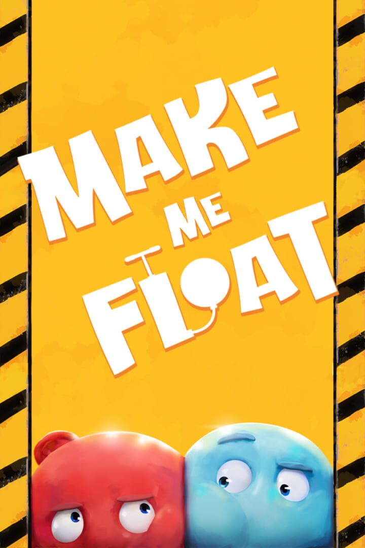Make me Float