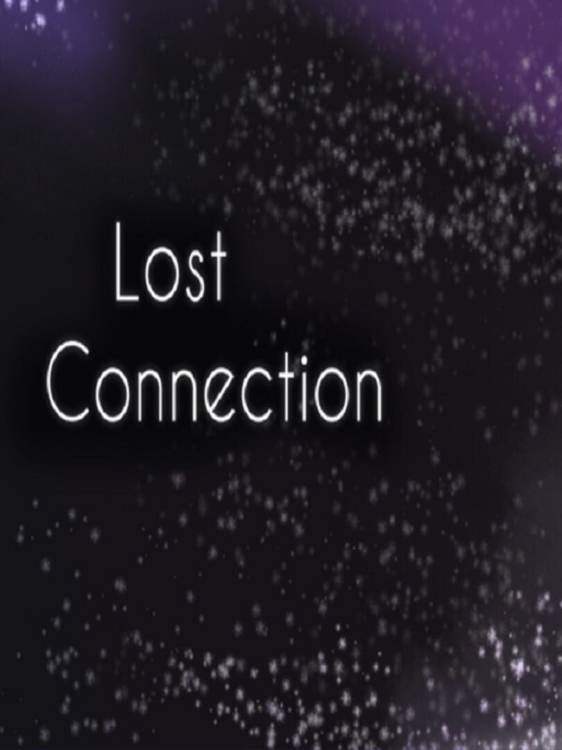 Jeu : Lost Connection