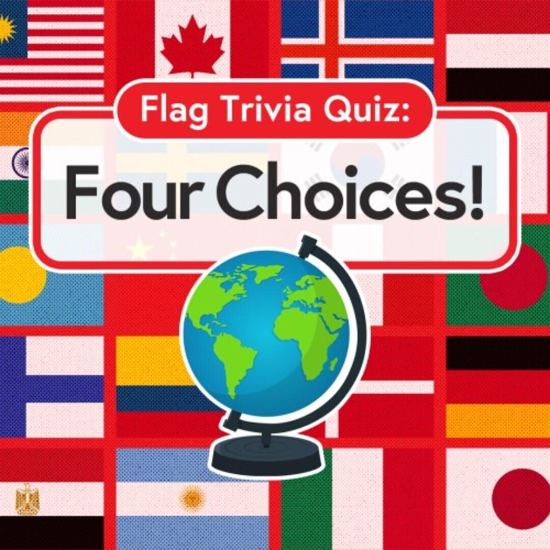 Jeu : Flag Trivia Quiz: Four Choices!