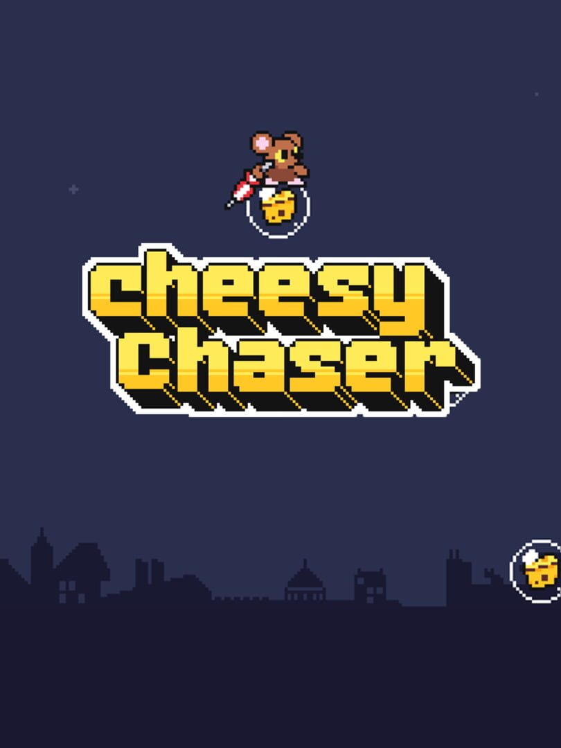Cheesy Chaser