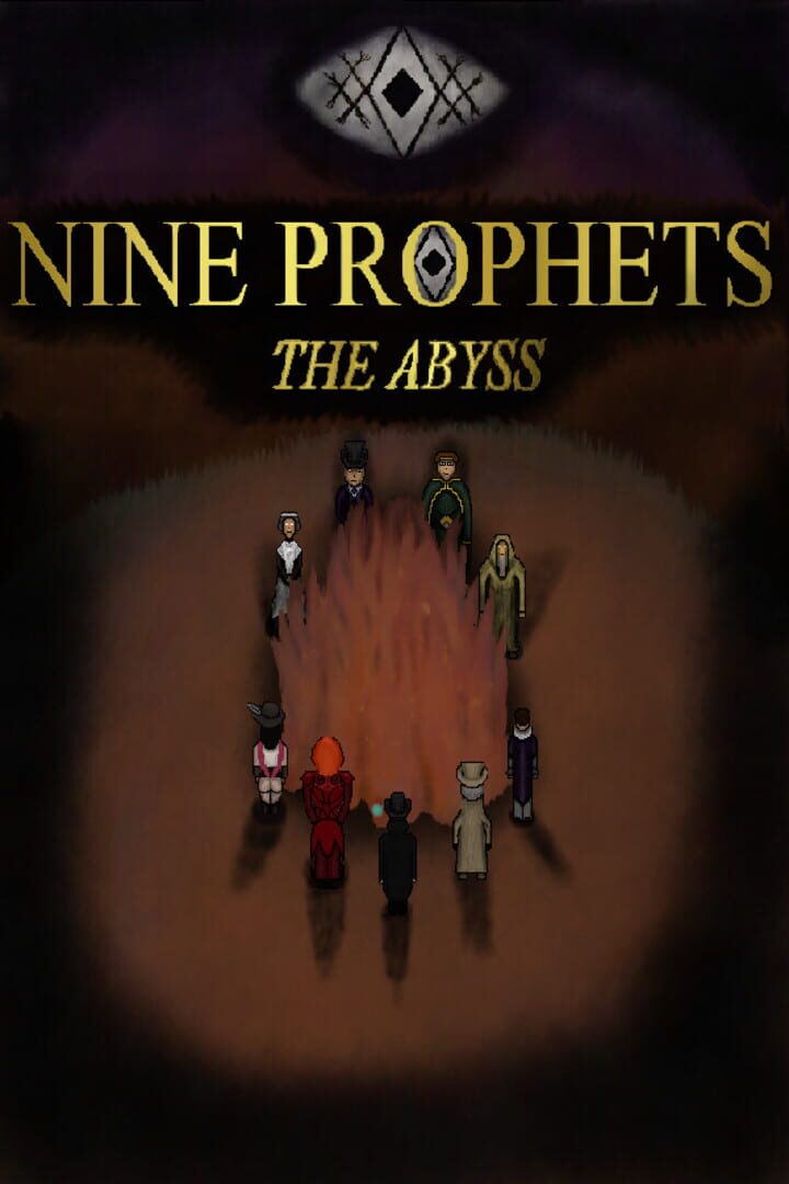 Nine Prophets: The Abyss