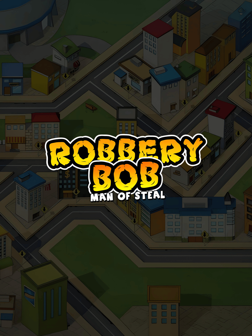 Robbery Bob Cover