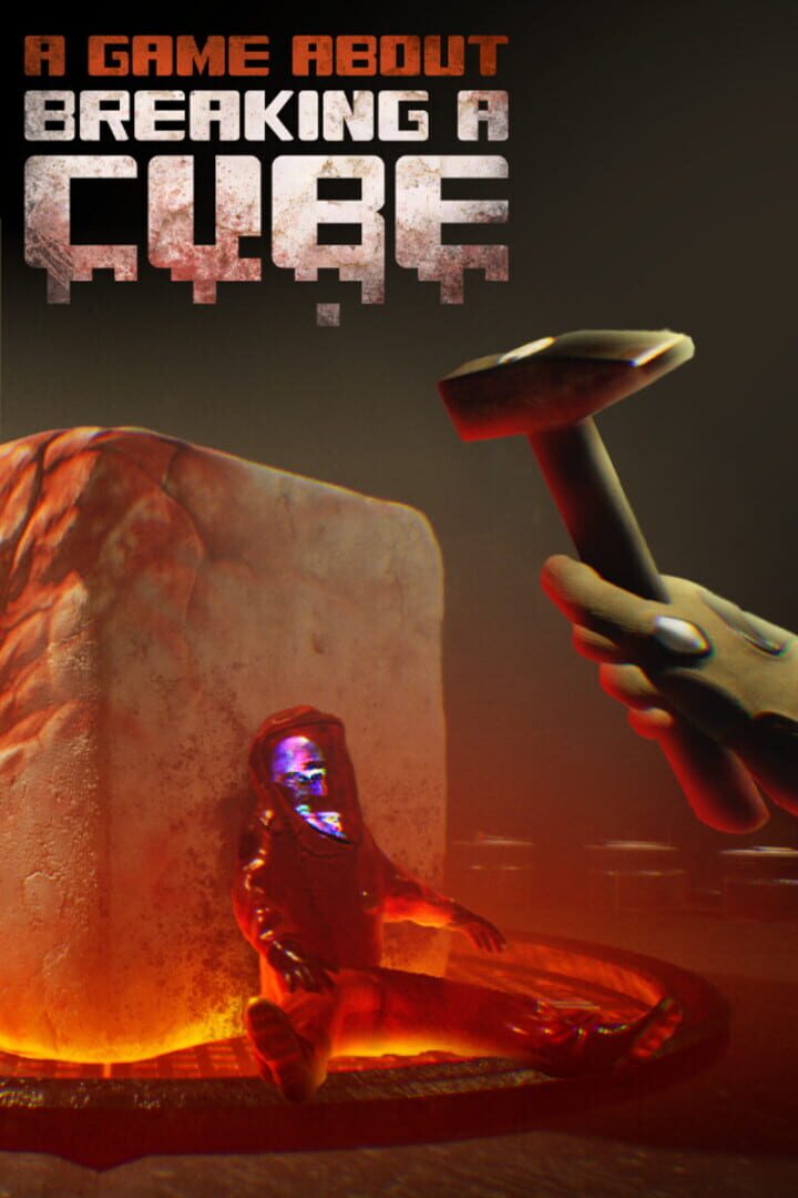 A Game About Breaking A Cube