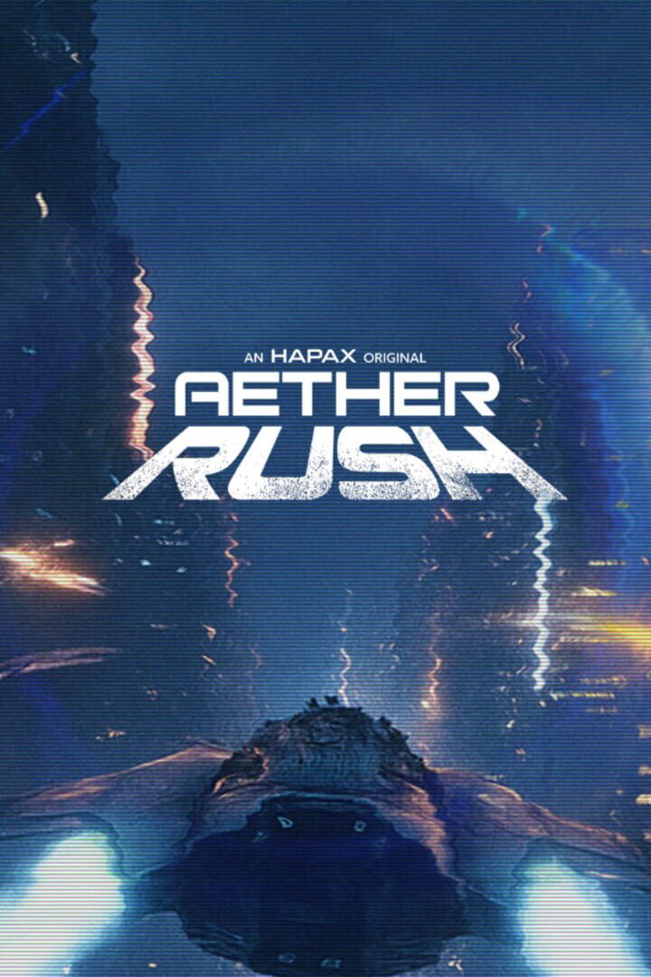 Aether Rush