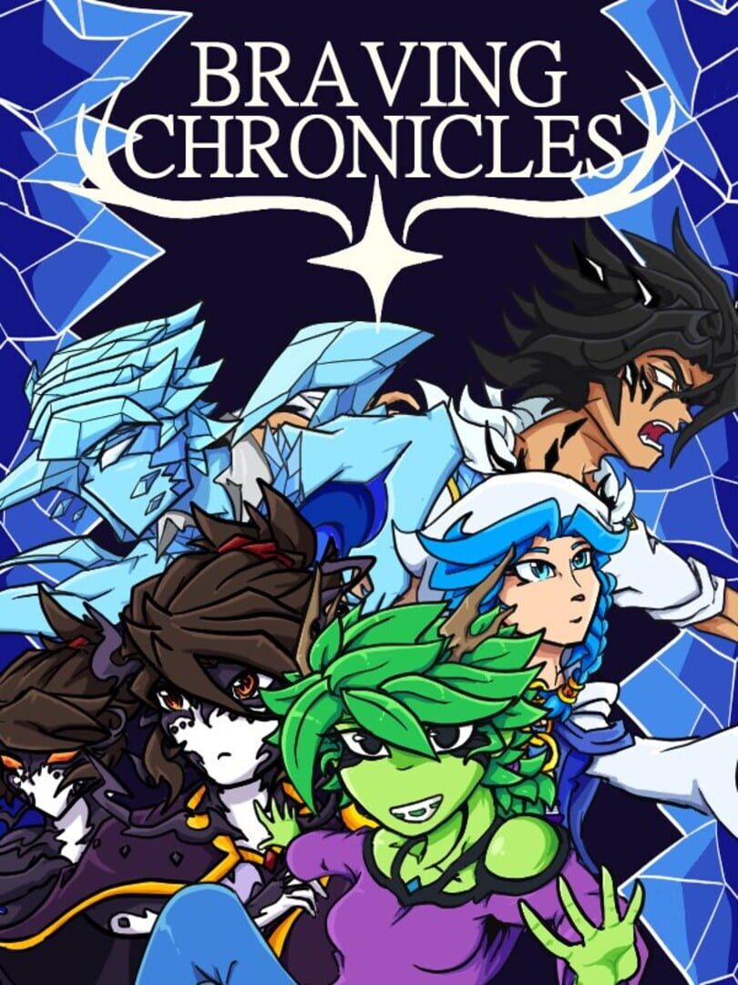 Braving Chronicles