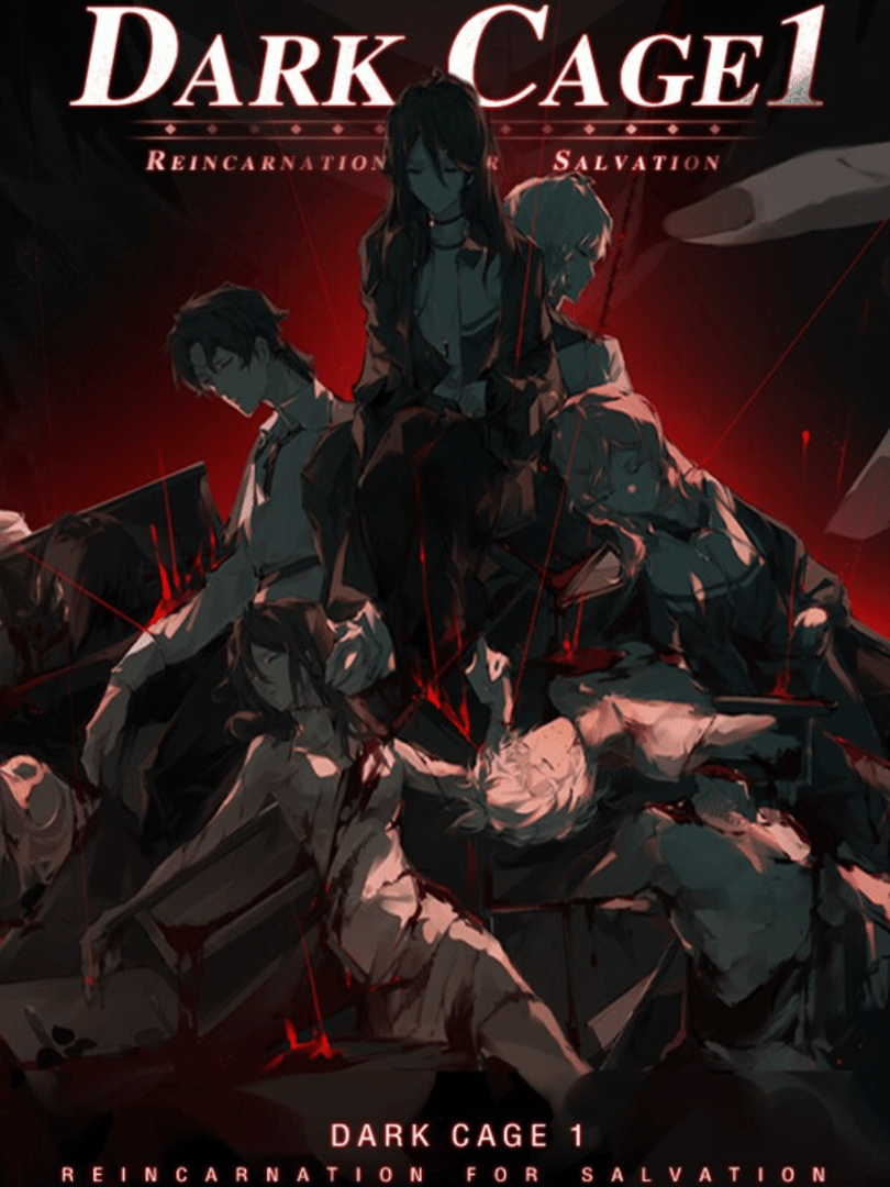 Dark Cage1: Reincarnation For Salvation Cover