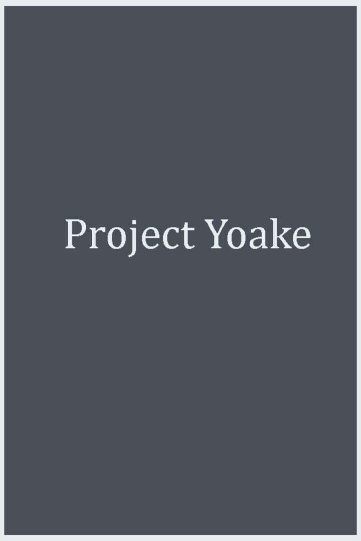 Project Yoake