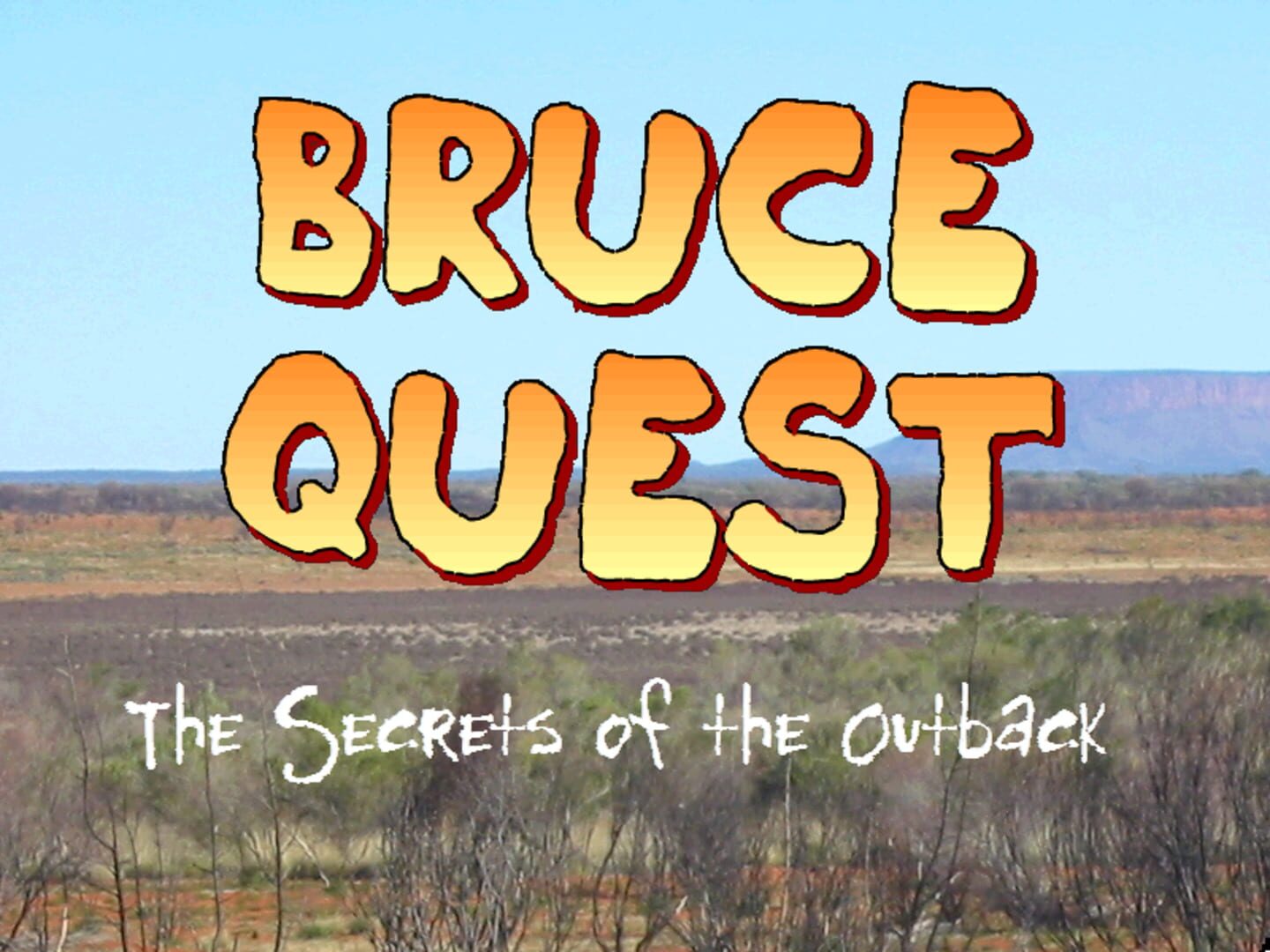 Bruce Quest: The Secrets of the Outback