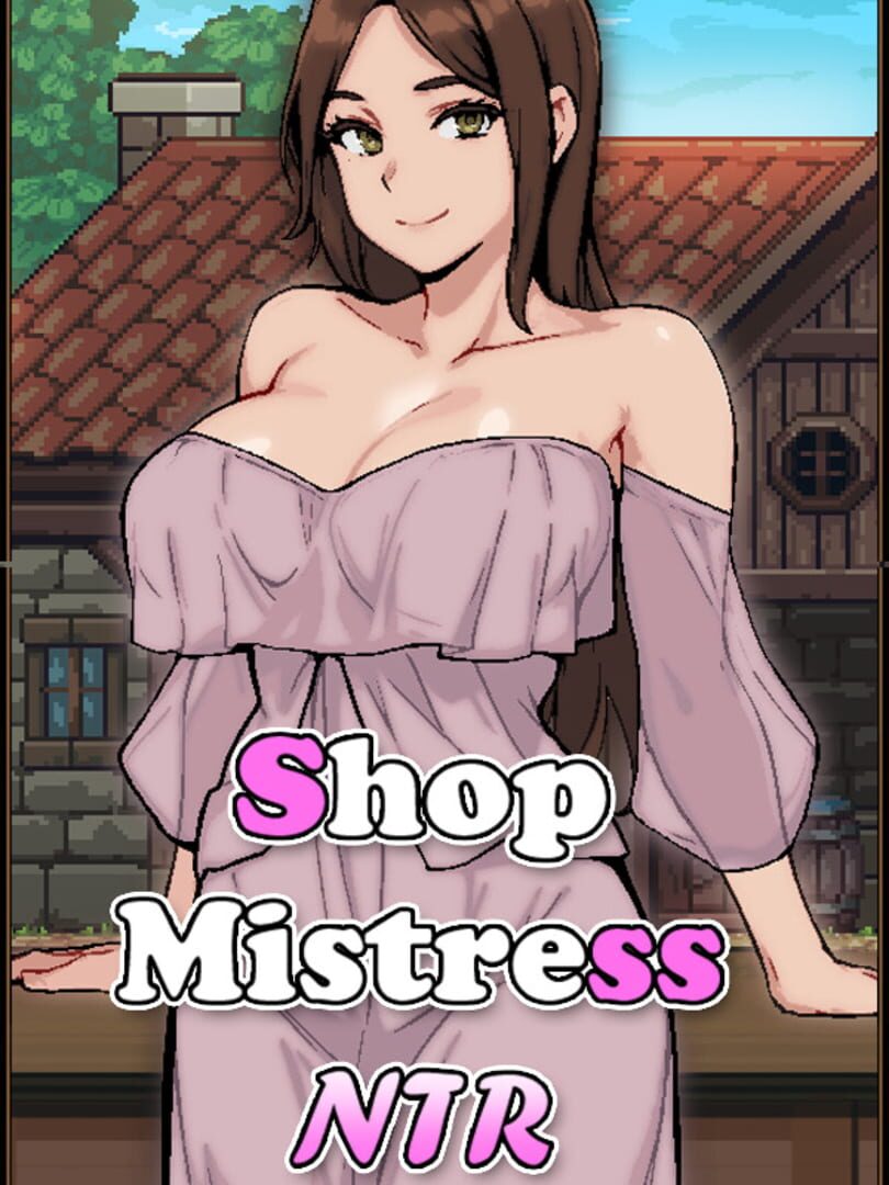 Shop Mistress NTR