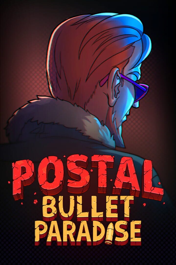 Postal: Bullet Paradise