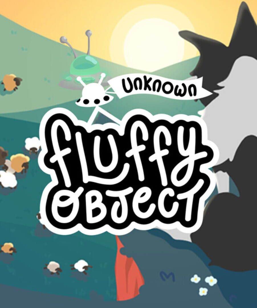 Jeu : Unknown Fluffy Object