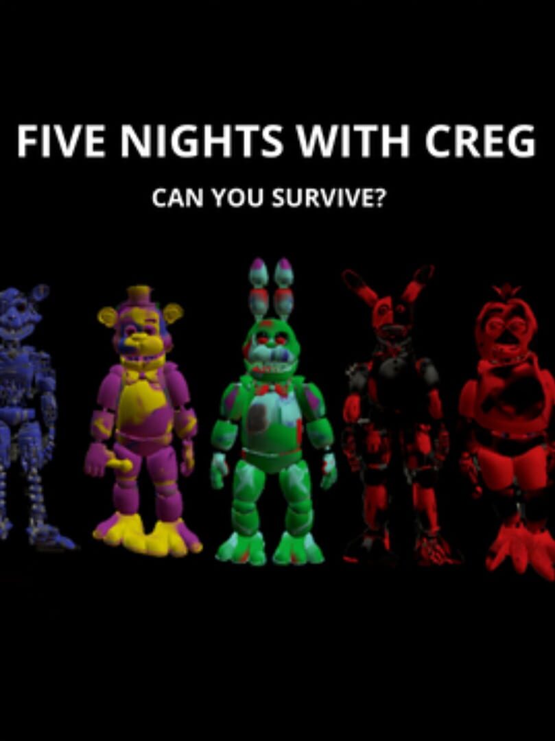 Jeu : Five Nights with Creg