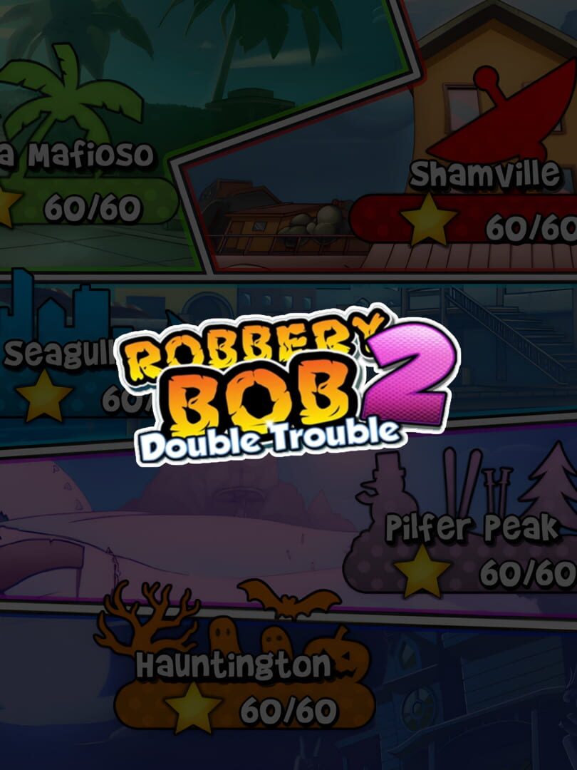 Robbery Bob 2: Double Trouble