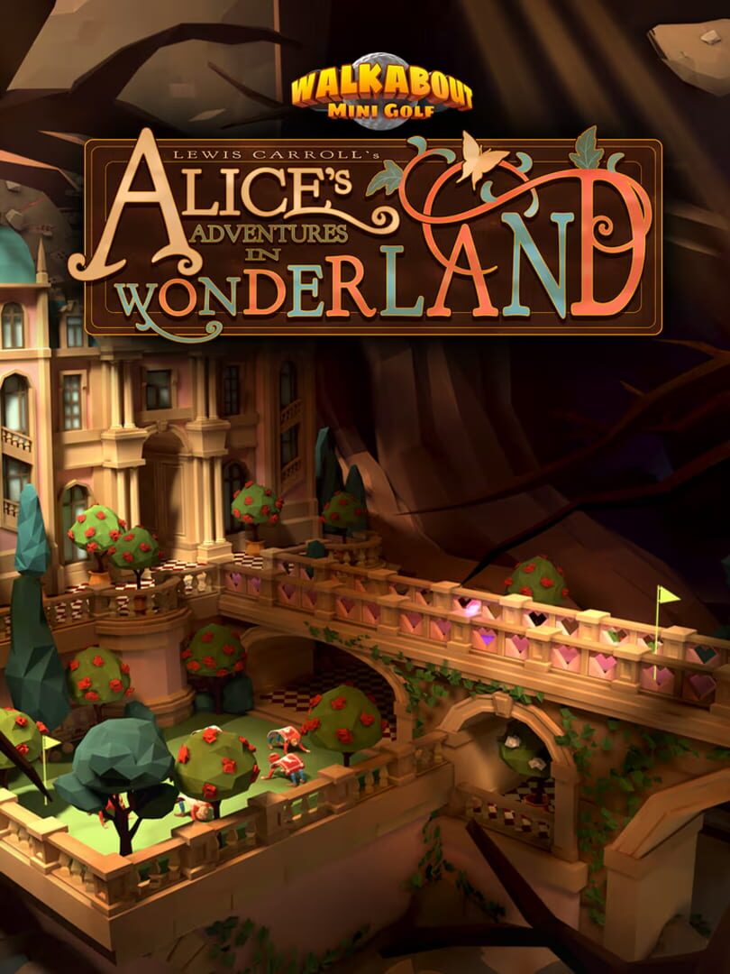 Walkabout Mini Golf: Alice's Adventures in Wonderland