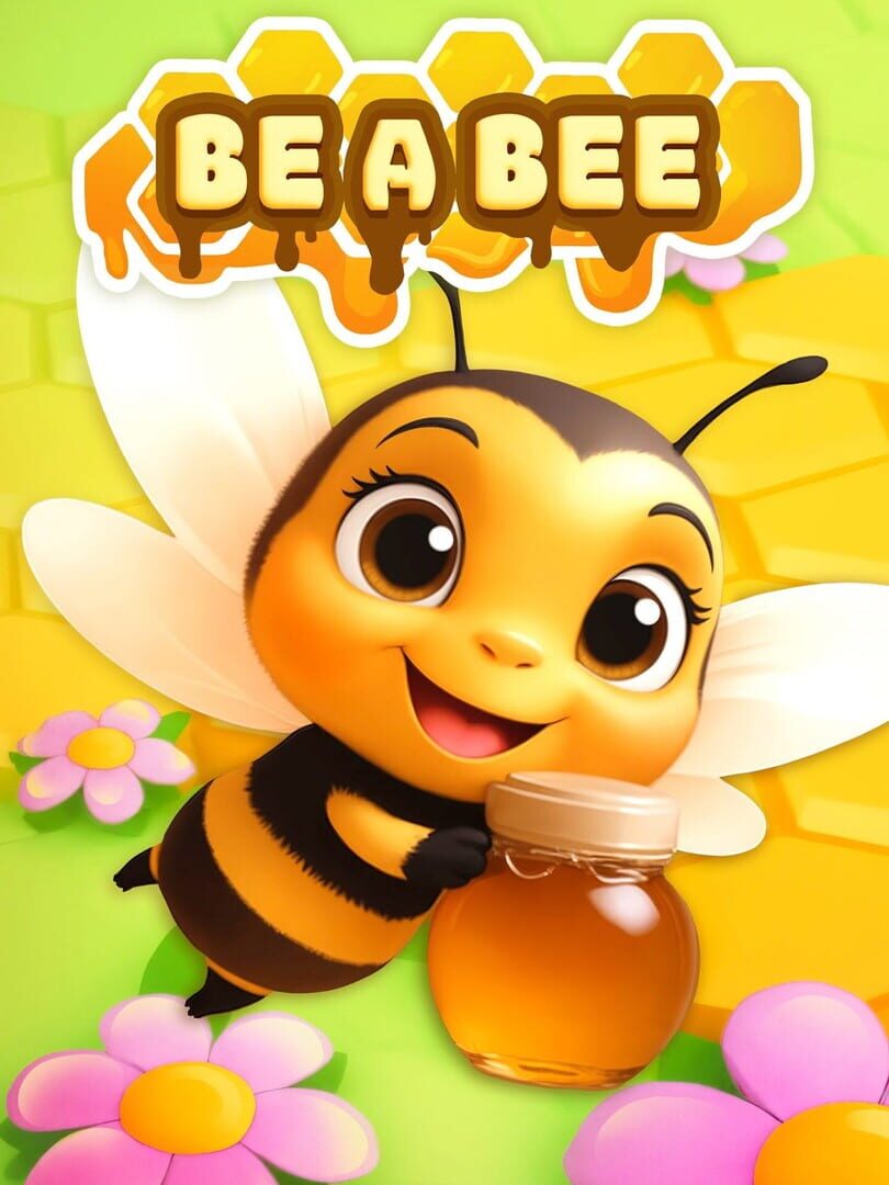 Be A Bee