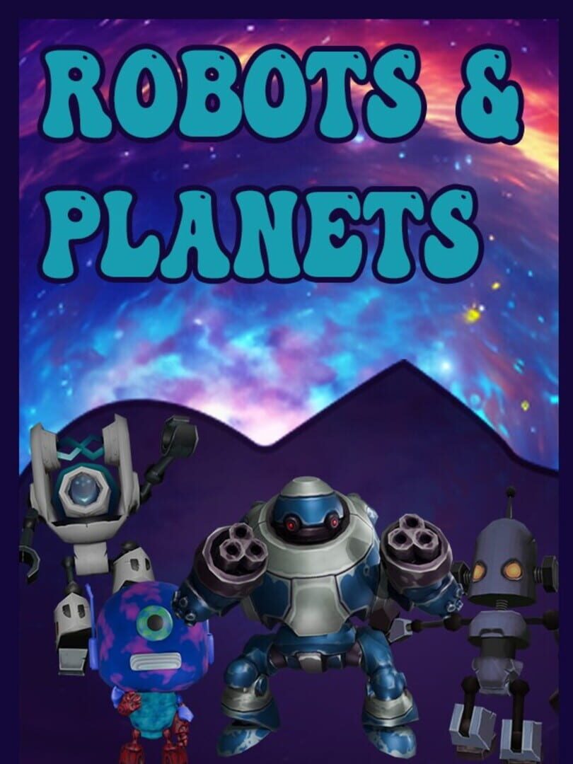 Robots and Planets