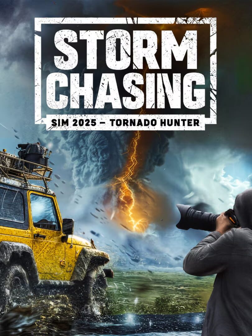 Storm Chasing Sim 2025: Tornado Hunter