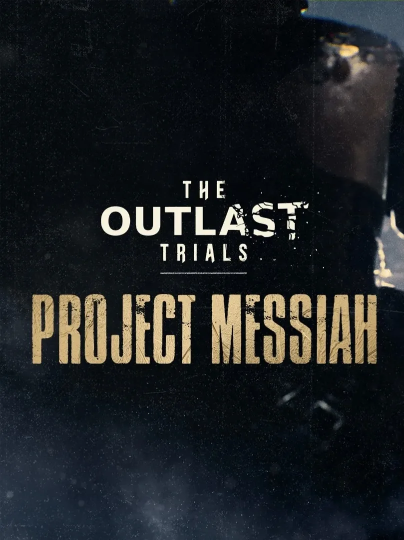 The Outlast Trials: Project Messiah