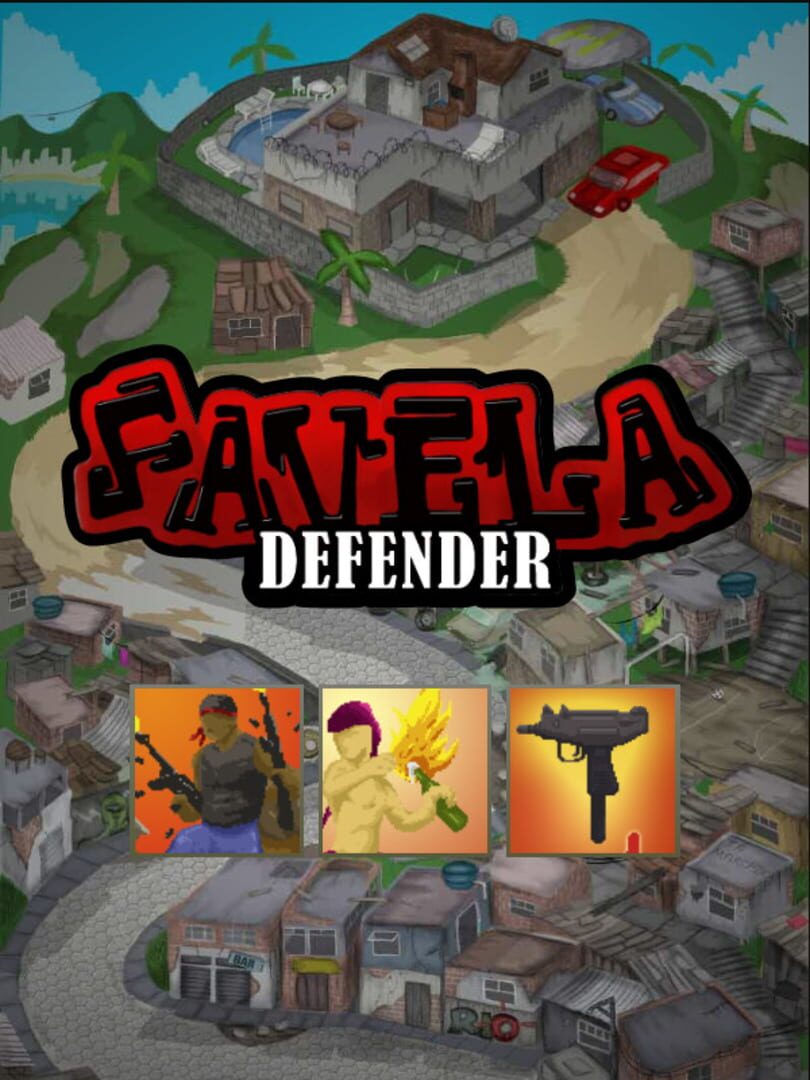 Favela Defender