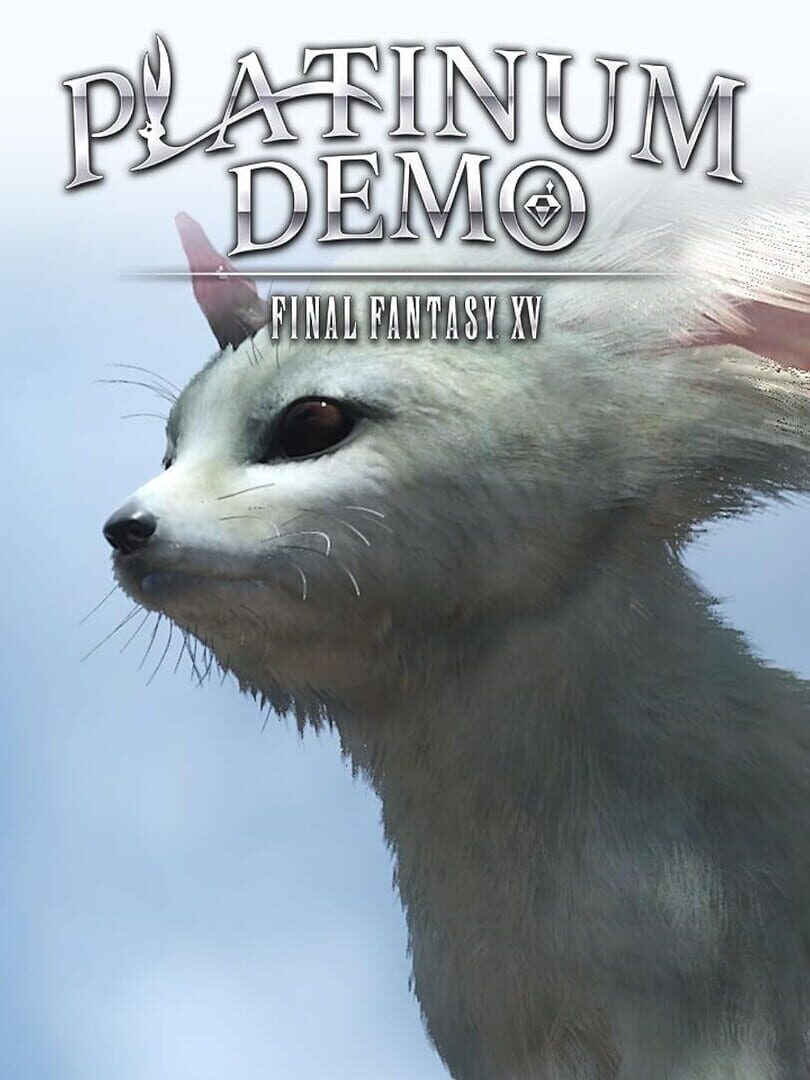 Standalone : Platinum Demo: Final Fantasy XV