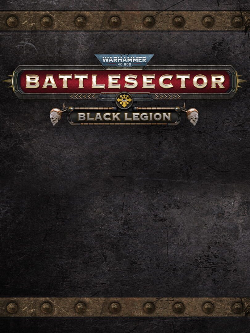 DLC : Warhammer 40,000: Battlesector - Black Legion