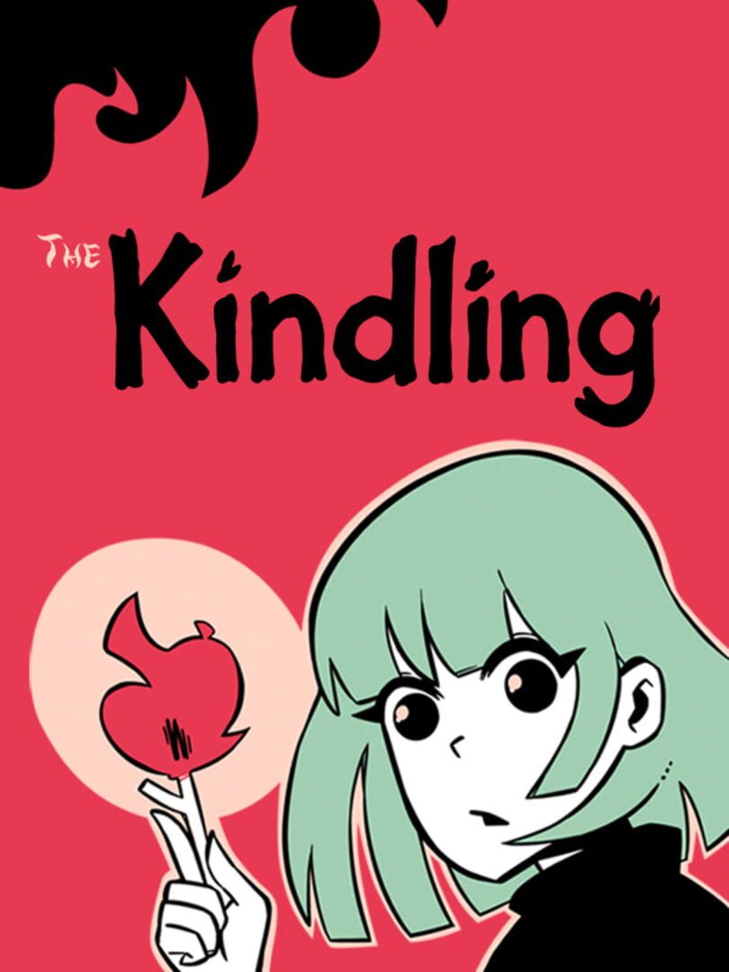 The Kindling