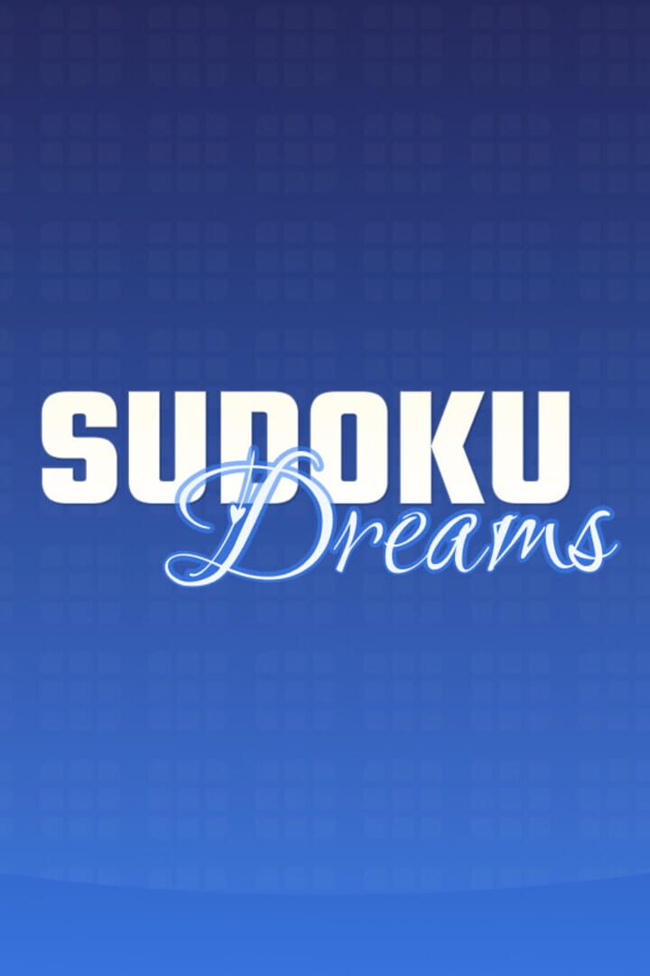Sudoku Dreams