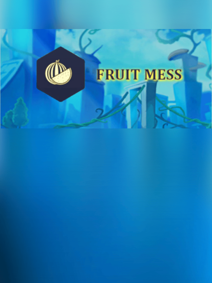 Fruit Mess Cover