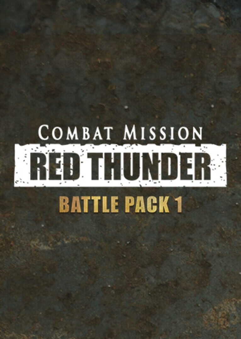 Combat Mission: Red Thunder - Battle Pack 1