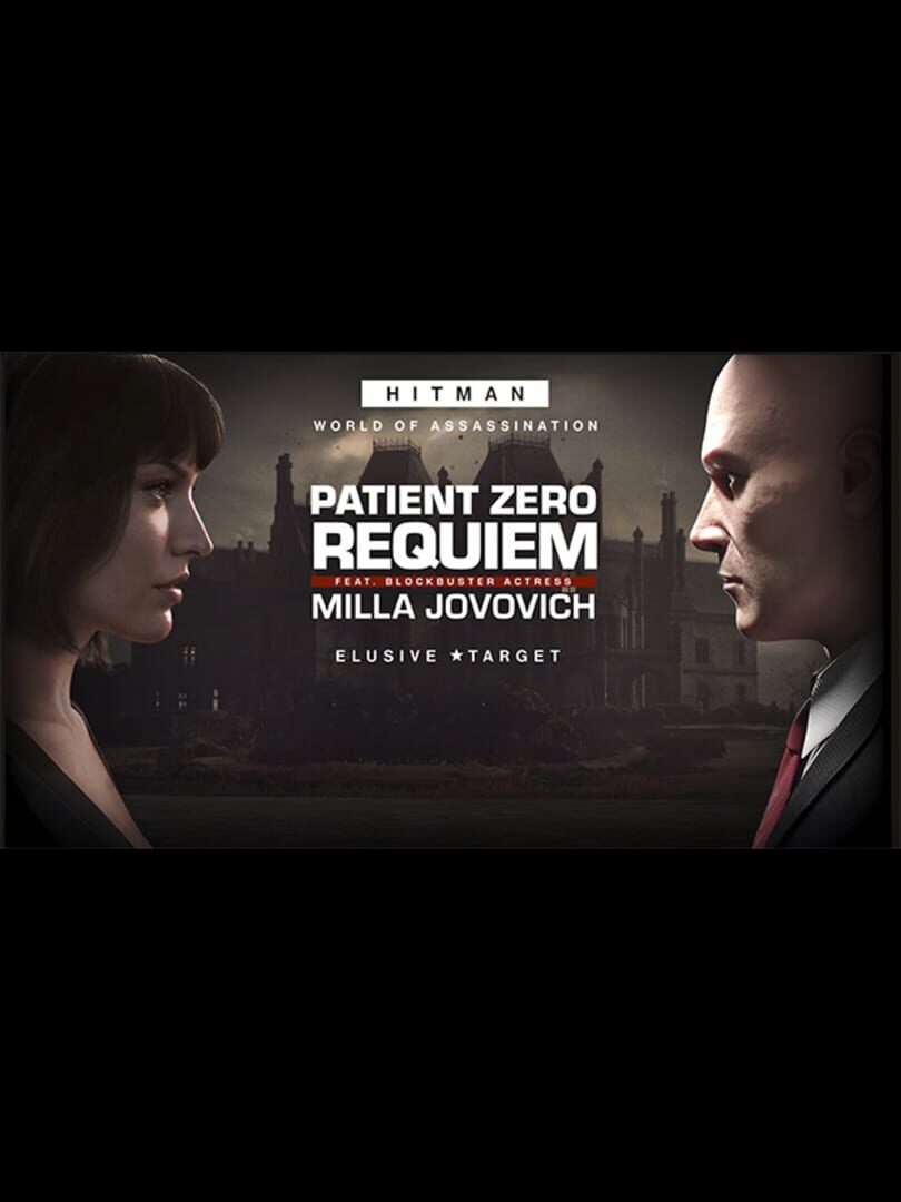 Hitman 3: Patient Zero Requiem
