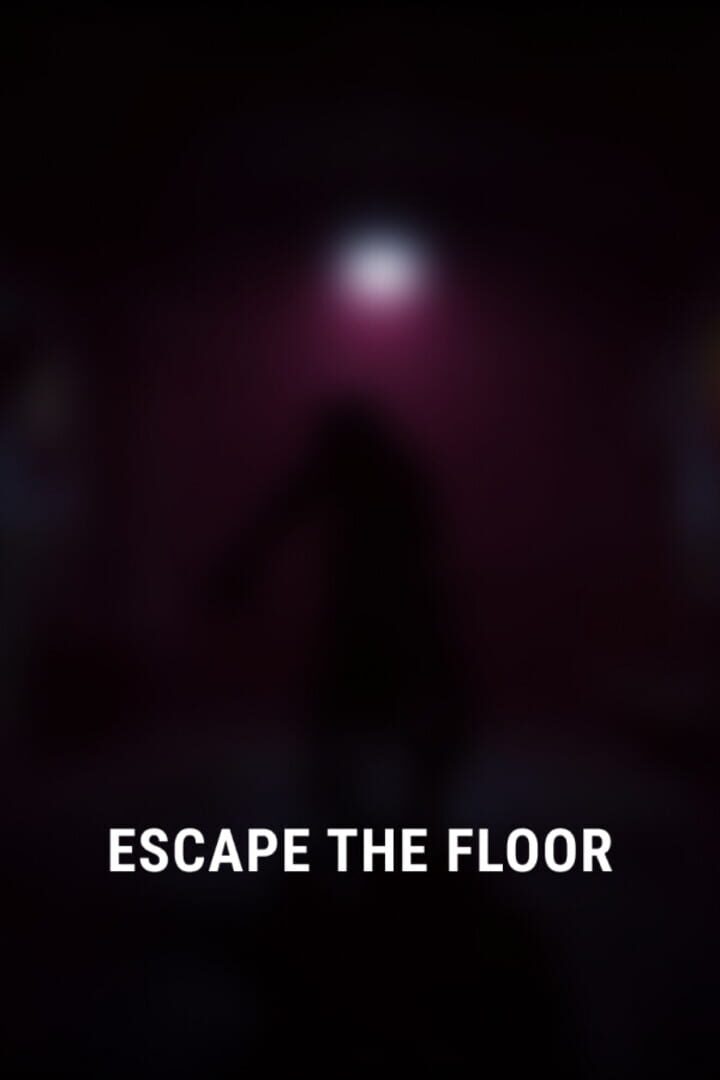 Escape the Floor