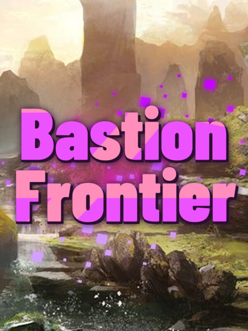 Bastion Frontier