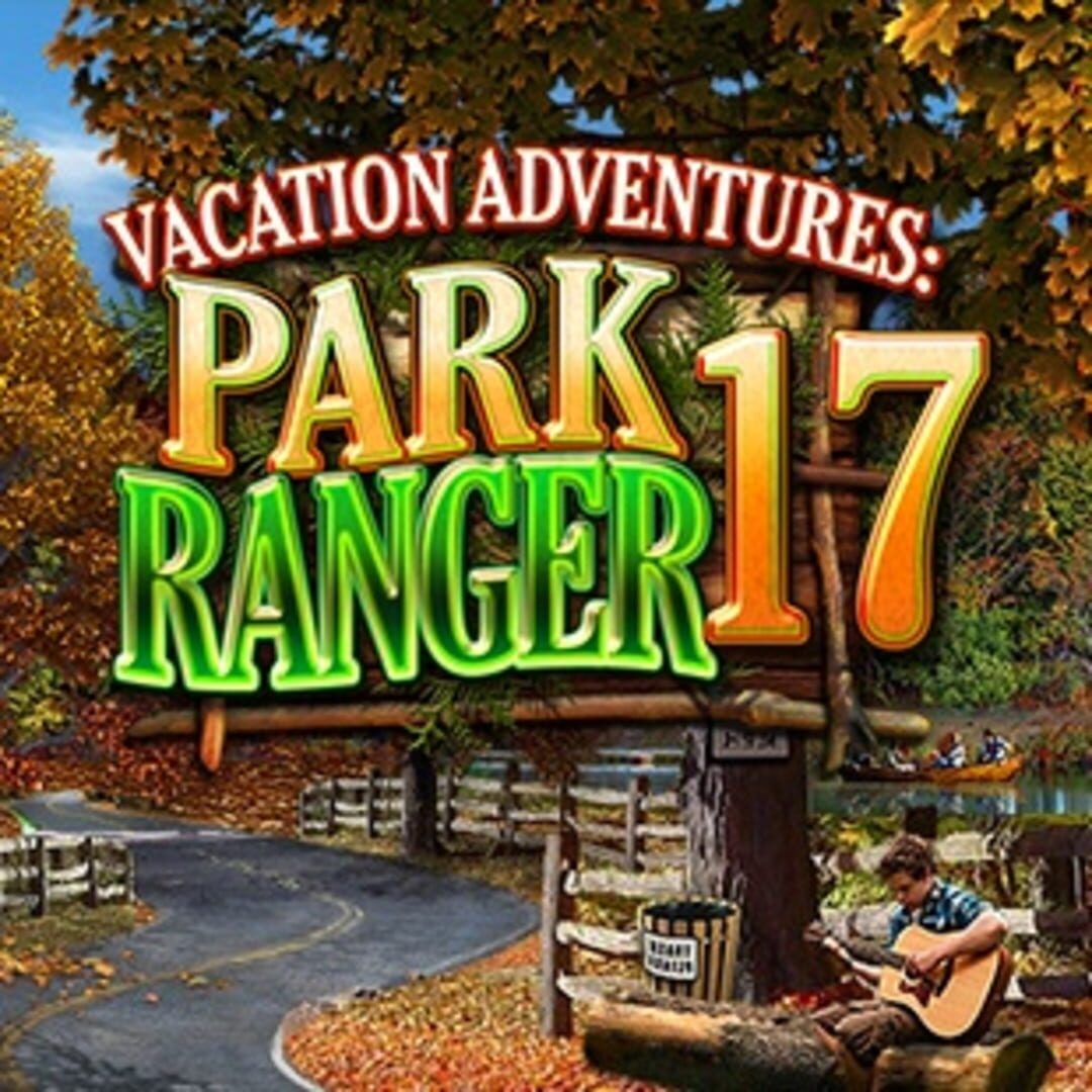 Vacation Adventures: Park Ranger 17