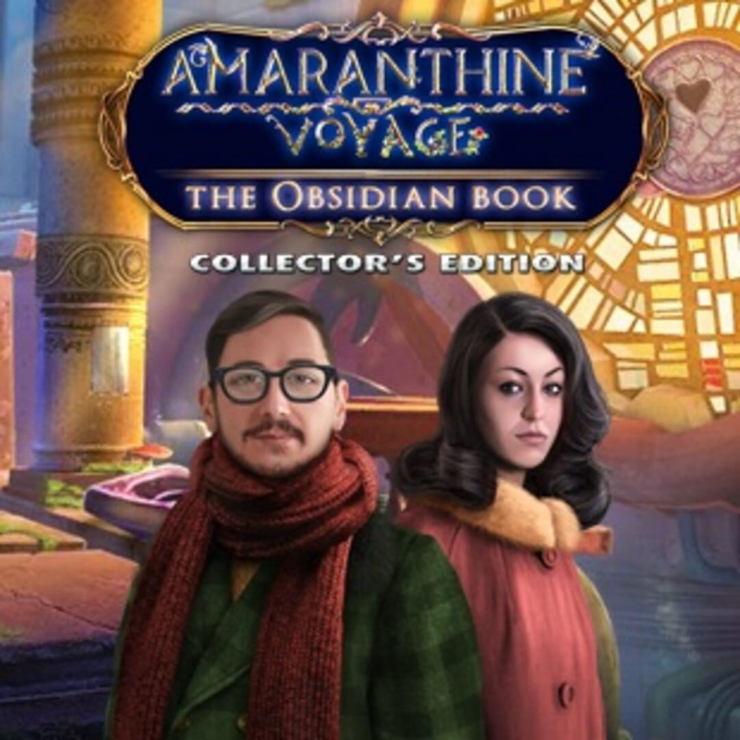 Amaranthine Voyage: The Obsidian Book - Collector's Edition