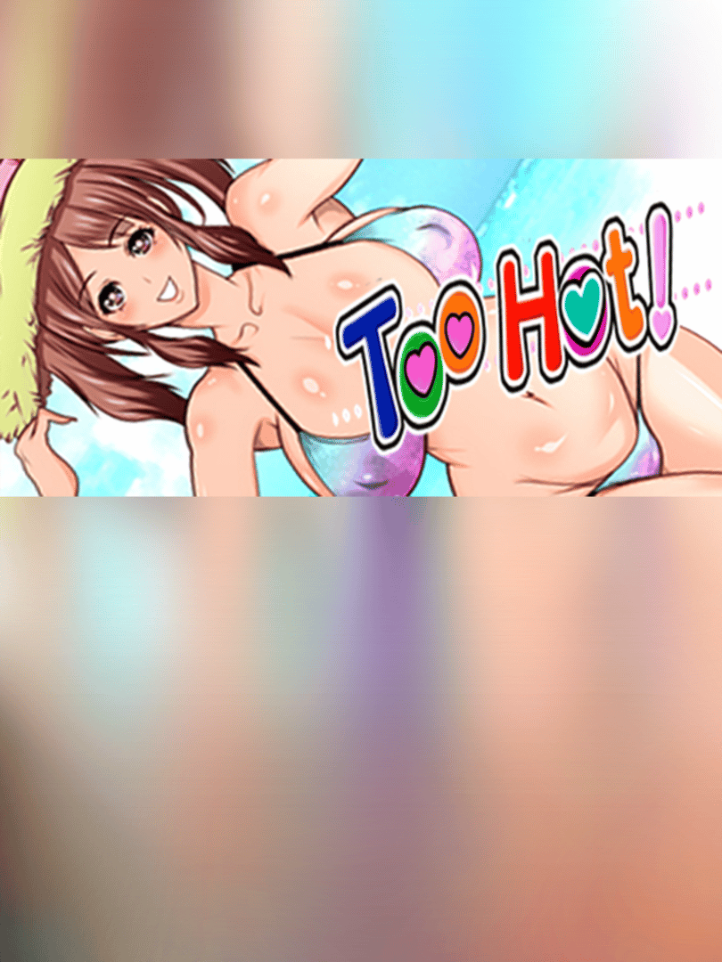 Too Hot! Cover