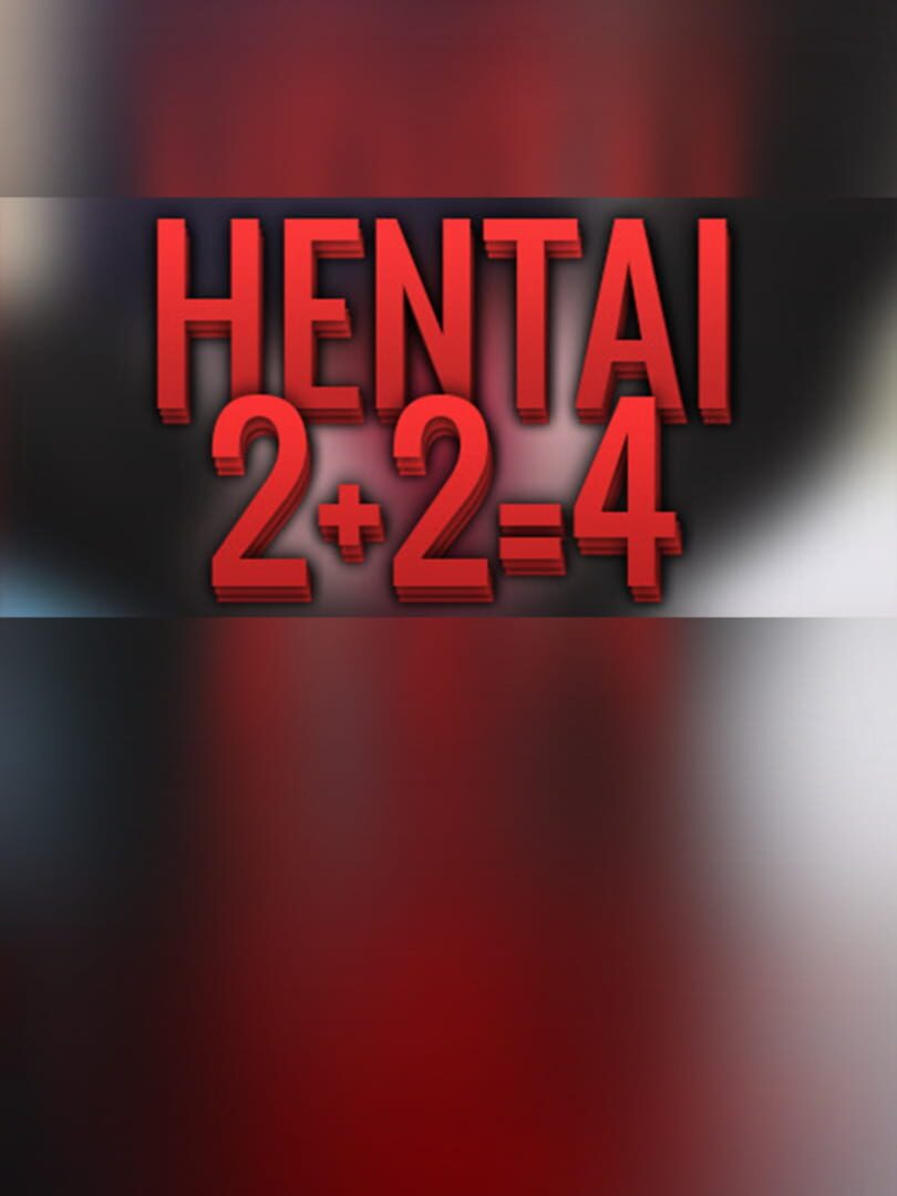Hentai 2+2=4