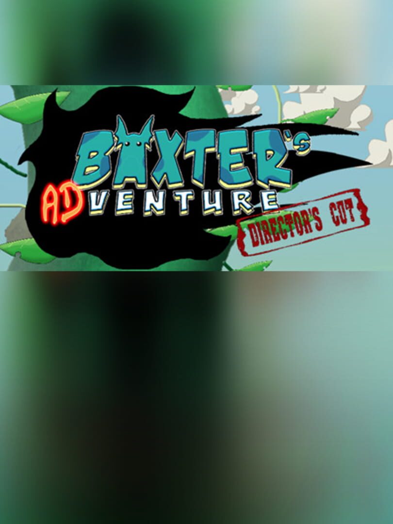 Baxter's Venture: Director's Cut
