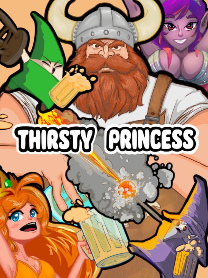 Thirsty Princess