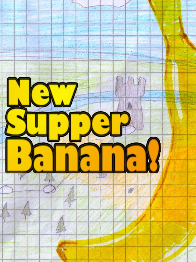 New Supper Banana!
