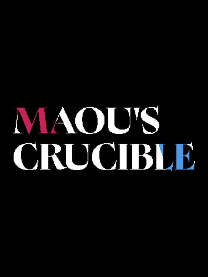 Maou's Crucible