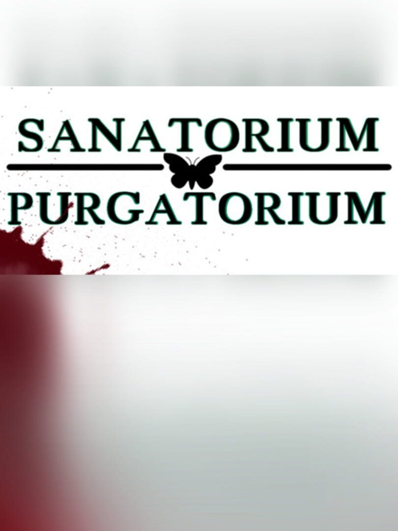 Sanatorium Purgatorium