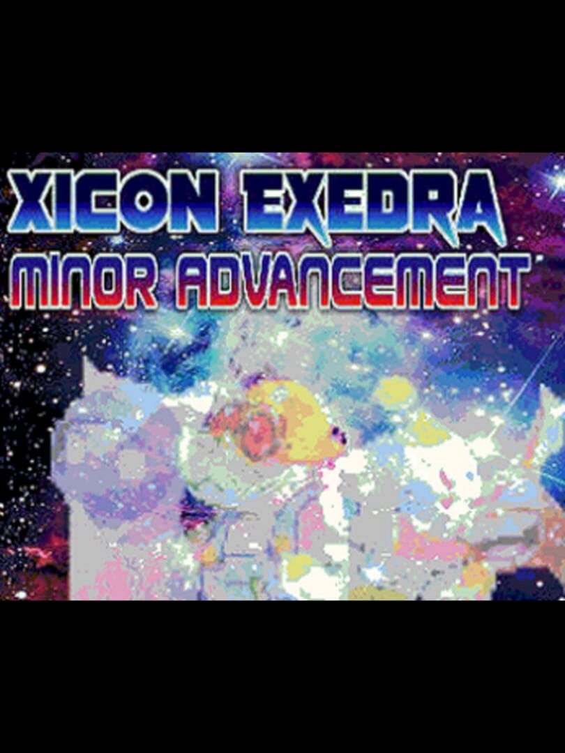Xicon Exedra: Minor Advancement