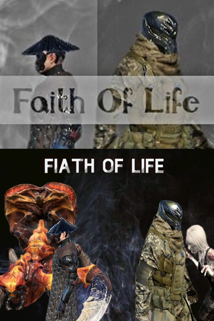 Faith of Life: Survive Edition